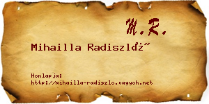 Mihailla Radiszló névjegykártya